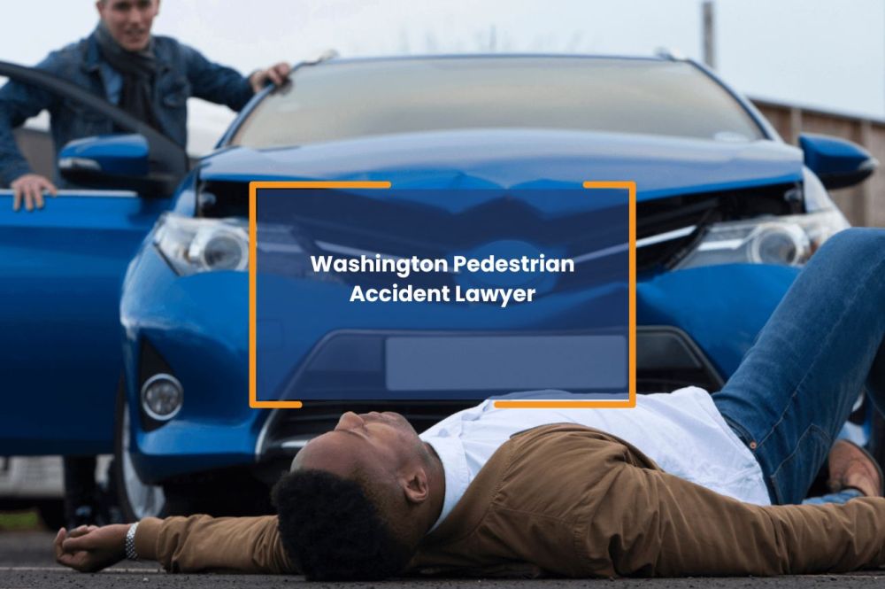 Washington Pedestrian Accident Lawyer